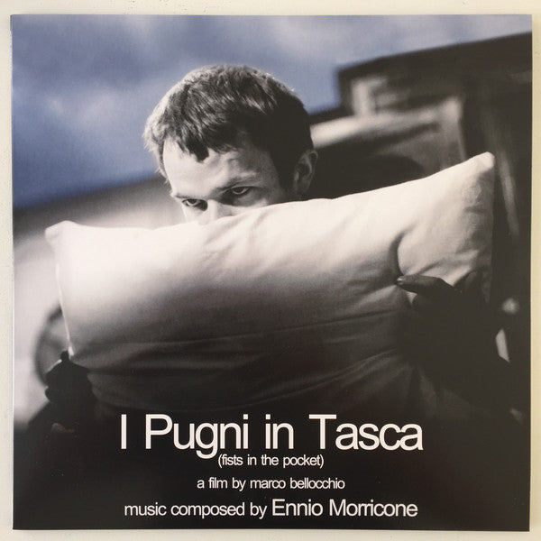 Ennio Morricone : I Pugni In Tasca (Fists In The Pocket) - Original Soundtrack (LP, Album, Ltd, Blu)