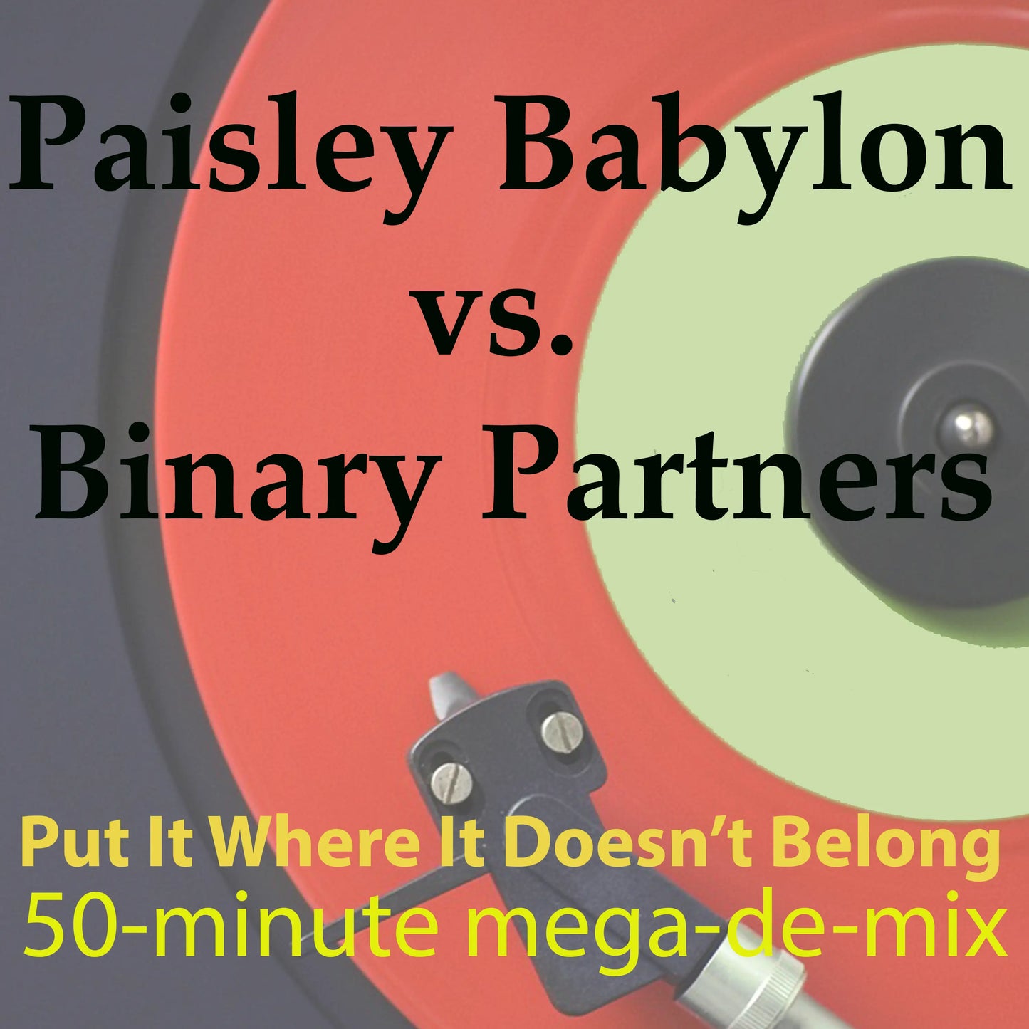 Paisley Babylon versus Binary Partners Long-Form MegaEdit High-Quality MP3 download