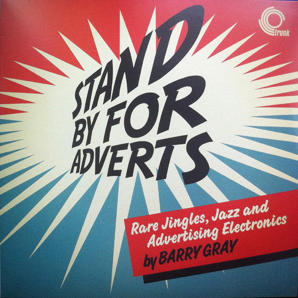 Barry Gray : Stand By For Adverts (LP, Comp)