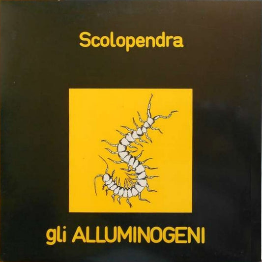 Gli Alluminogeni : Scolopendra (LP, Album, RE, 180)