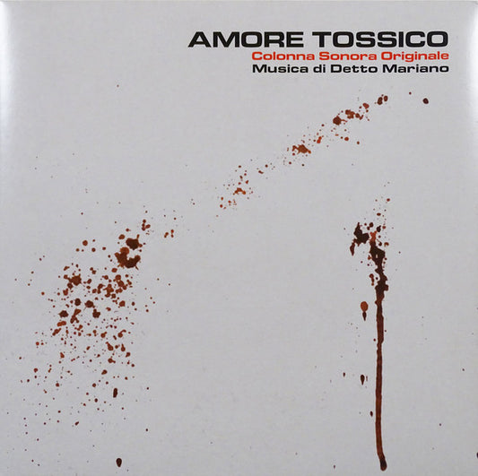 Detto Mariano : Amore Tossico - Colonna Sonora Originale (LP, Album, 140 + CD, Album)