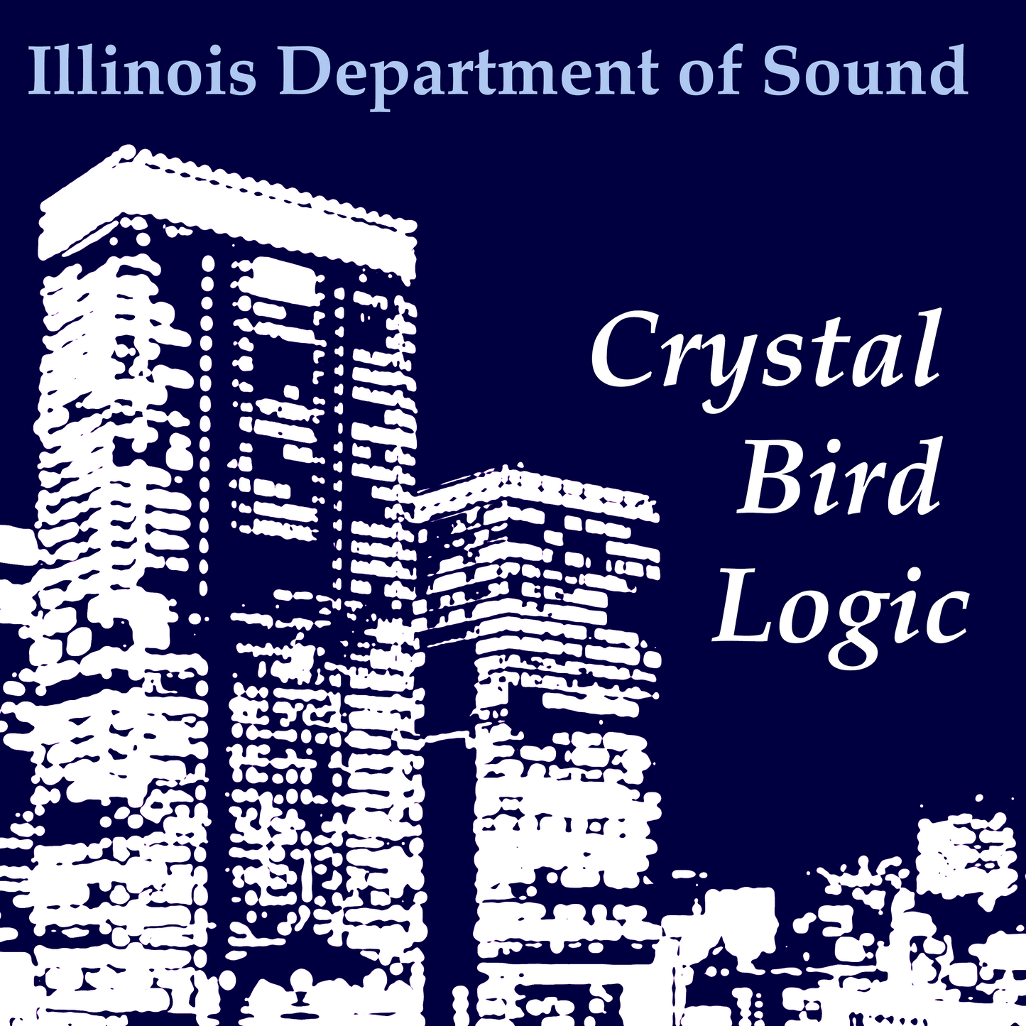 Crystal Bird Logic by Illinois Department of Sound high quality MP3 album download