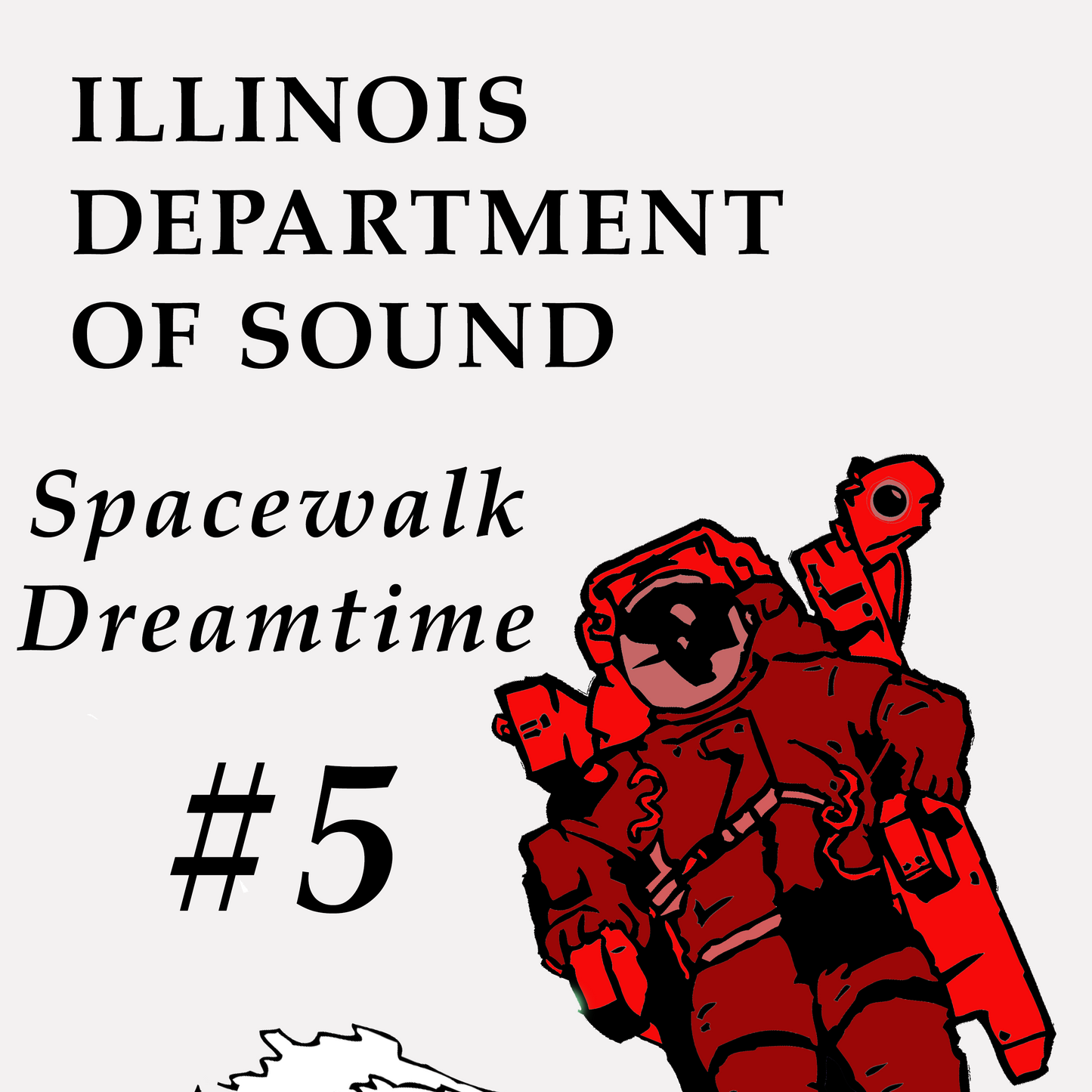 Illinois Department of Sound presents Spacetime Dreamwalk #5 High-Quality MP3 Download